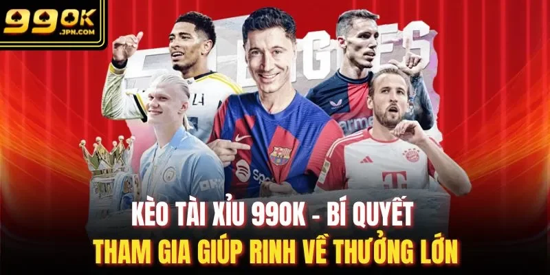 kèo tài xỉu
